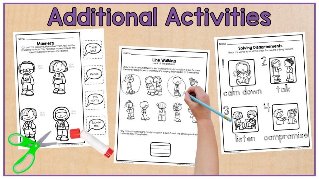 Additional Activities written in purple at the top with 3 black and white worksheet activities about using manners, walking in a line, and using strategies to solve disagreements. The center of the image shows a student hand holding a pencil. Student scissors and an open glue stick are also overlayed.