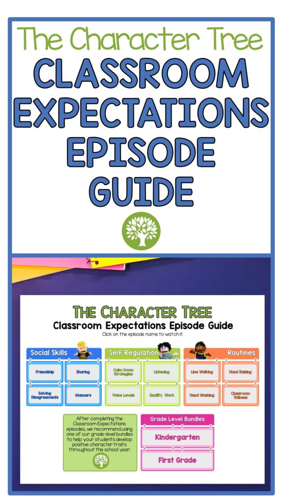 The Character Tree Classroom Expectations Episode Guide. Colorful character education calendar for teacher planning on a navy background with colorful notebooks. Pin image for Pinterest.